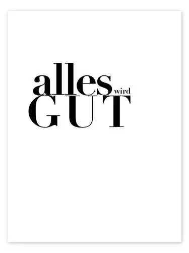 Alles Wird Gut I de Typobox Editors Choice