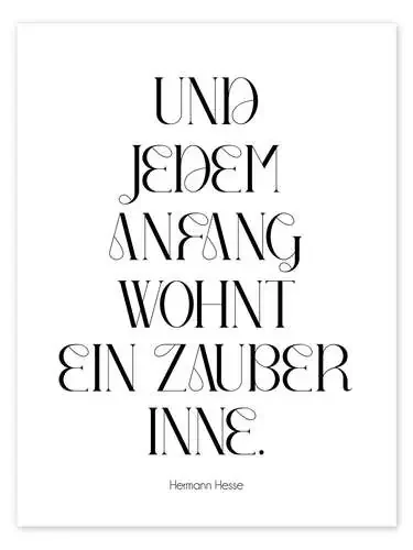 Hesse Zitat – Und jedem Anfang wohnt ein Zauber inne. de Typobox Editors Choice