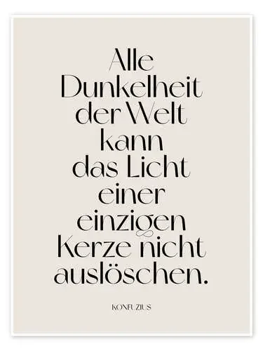 Konfuzius Zitat – Alle Dunkelheit der Welt, kann das Licht de Typobox Editors Choice