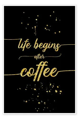 TEXT ART GOLD Life begins after coffee de Melanie Viola